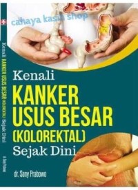 Image of Kenali Kangker Usus Besar