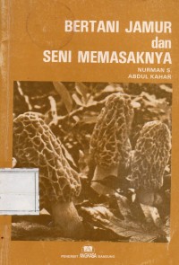 Image of Bertani Jamur dan Seni Memasaknya