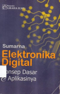 Image of Elektronika Digital Konsep Dasar Dan Aplikasinya