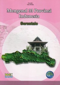 Image of Mengenal 33 Provinsi Indonesia : Gorontalo