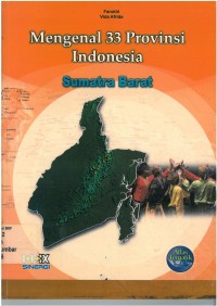 Image of Mengenal 33 Provinsi : Sumatera Barat